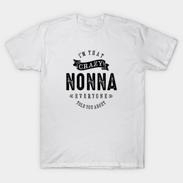 Nonna Tees T-Shirt by C_ceconello